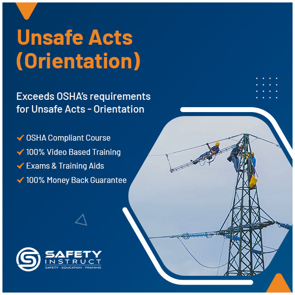 Unsafe Acts - Orientation